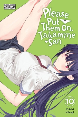 Please Put Them On, Takamine-San, Vol. 10 cover image