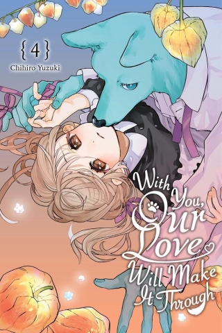 With You, Our Love Will Make It Through, Vol. 4 cover image
