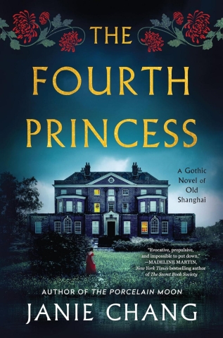 The Fourth Princess: A Gothic Novel of Old Shanghai (HC) cover image