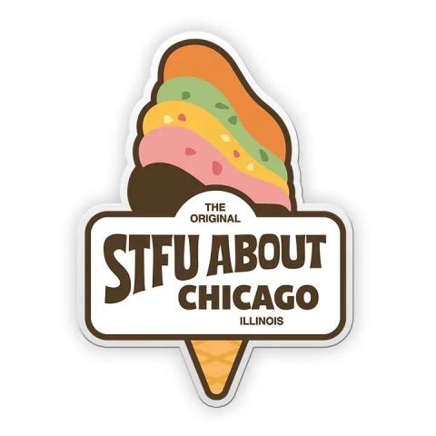 Harebrained! Sticker: STFU About Chicago — The Original (Ice Cream Cone) cover image