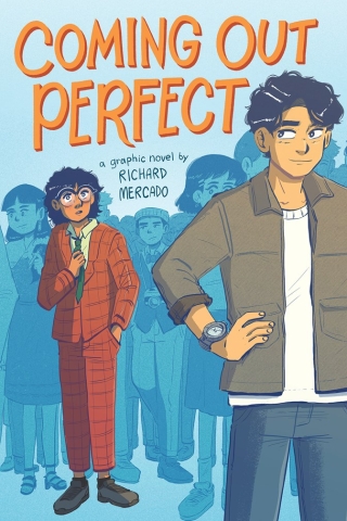 Coming Out Perfect: A Graphic Novel (SC) cover image