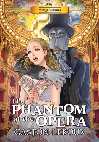 MANGA CLASSICS THE PHANTOM OF THE OPERA TP cover image