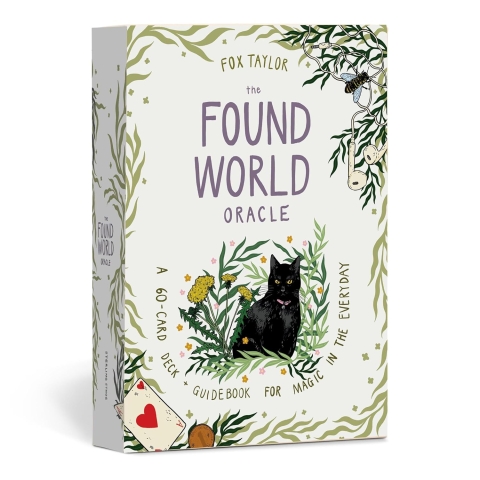 The Found World Oracle: A 60-Card Deck + Guidebook for Magic in the Everyday cover image