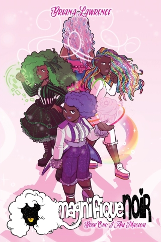 magnifiqueNOIR Book 1: I Am Magical cover image