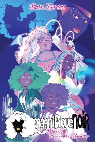 magnifiqueNOIR Book 2: You Are Magical cover image