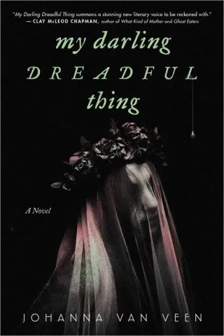 My Darling Dreadful Thing: A Novel cover image