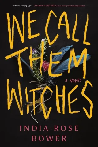 We Call Them Witches: A Novel (SC) cover image