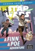 Star Wars: Choose Your Destiny - A Finn & Poe Adventure cover image