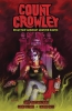 Count Crowley Vol. 1: Reluctant Midnight Monster Hunter cover image