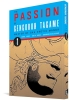 The Passion of Gengoroh Tagame: Master of Gay Erotic Manga Vol. 1 cover image