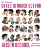 The Essential Dykes To Watch Out For cover image
