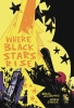 Where Black Stars Rise cover image