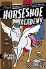 Horseshoe Academy: A Magical Boarding School for Magical Horses cover image
