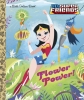 Flower Power! (DC Super Friends) Little Golden Book cover image