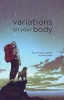 Variations on Your Body cover image