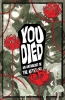 You Died: An Anthology of the Afterlife SC cover image