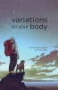 Variations on your Body cover image