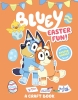 Bluey: Easter Fun! - A Craft Book cover image