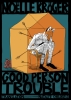 Good Person Trouble cover image