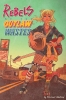 Rebels of the Outlaw Wastes cover image