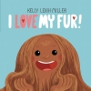 I Love My Fur! cover image