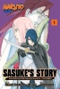 Naruto: Sasuke's Story—The Uchiha and the Heavenly Stardust: The Manga Vol. 1 cover image