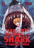 Killer Shark in Another World Vol. 1 cover image
