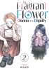 The Fragrant Flower Blooms With Dignity Vol. 2 cover image