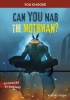 Can You Nab the Mothman?: A Monster Hunt cover image