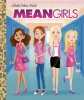 Mean Girls: A Little Golden Book cover image