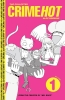 The Collected Crimehot Vol. 1 cover image