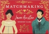 Matchmaking: The Jane Austen Memory Game cover image