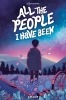All the People I Have Been cover image