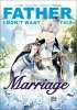 Father, I Don't Want This Marriage Vol. 3 cover image