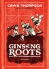 Ginseng Roots: A Memoir (HC) cover image