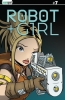ROBOT GIRL #7 CVR B MIKE WHITE HOLOFOIL cover image