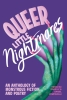 Queer Little Nightmares: An Anthology of Monstrous Fiction and Poetry cover image