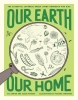 Our Earth, Our Home: The Essential Japanese Green Living Handbook for Kids cover image