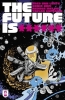 THE FUTURE IS ****** #4 cover image