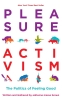 Pleasure Activism: The Politics of Feeling Good cover image