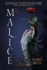 The Malice Duology Book 1: Malice (SC) cover image