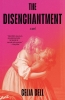 The Disenchantment: A Novel (SC) cover image