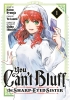 You Can't Bluff the Sharp-Eyed Sister 1 cover image