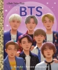 BTS: A Little Golden Book Biography cover image