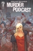 MURDER PODCAST #1 COVER B MIKE TISSERAND CONNECTING cover image
