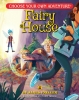 Choose Your Own Adventure—Dragonlark: Fairy House cover image