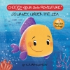 Choose Your Own Adventure — Your First Adventure: Journey Under the Sea cover image