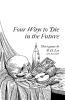 Four Ways to Die in the Future cover image