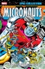 The Micronauts: The Original Marvel Years Vol. 3: This Battlefield Earth cover image