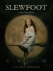 Slewfoot A Tale of Bewitchery (SC) cover image